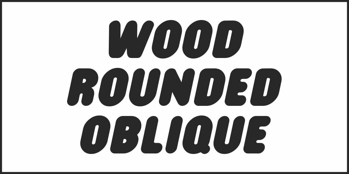 Example font Wood Rounded JNL #3